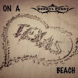 Derryl Perry - On a Texas Beach