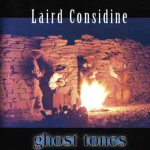 Laird Considine - Ghost Tones