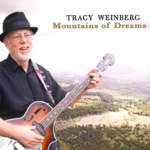 Tracy Weinberg - Mountains of Dreams