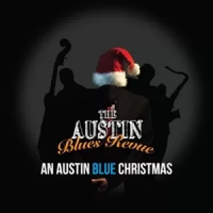 Austin Blues Revue - An Austin Blue Christmas