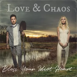 Love & Chaos - Preacher's Daughter
