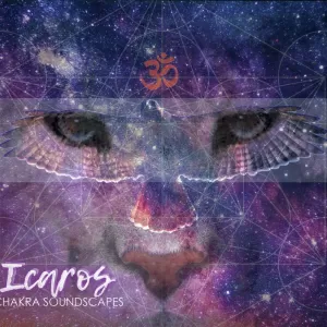 Icaros - Chakra Soundscapes