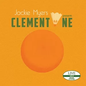 Jackie Myers - Clementine