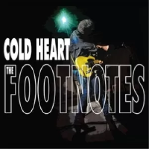 the Footnotes - Cold Heart