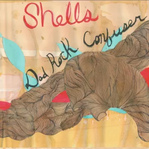 Shells - Dad Rock Confuser