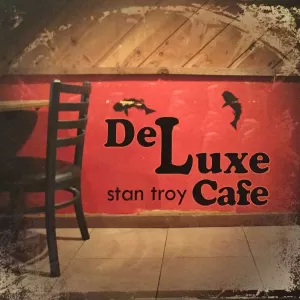 Stan Troy - DeLuxe Cafe