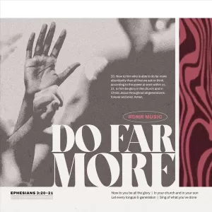 Redeemer Music - Do Far More