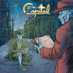 The Capitol - Don't Come Cryin'