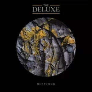 The Deluxe - Dustlung