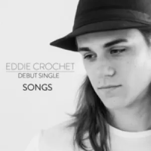 Eddie Crochet - Songs