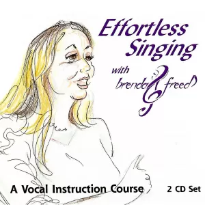 Brenda Freed - Effortless Singing