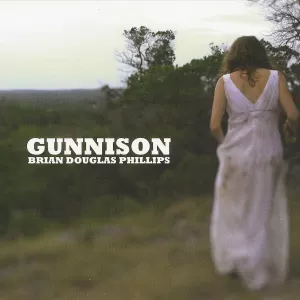 Brian Douglas Phillips - Gunnison