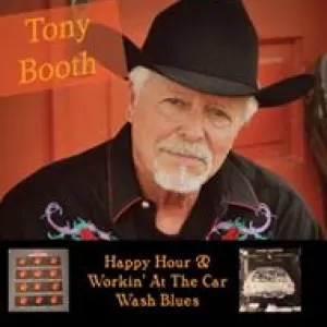 Tony Booth - Happy Hour/Working At The Carwash Blues