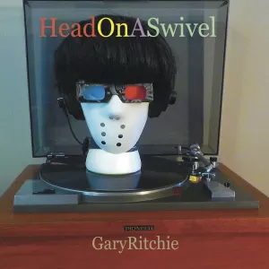 Gary Ritchie - Head On A Swivel