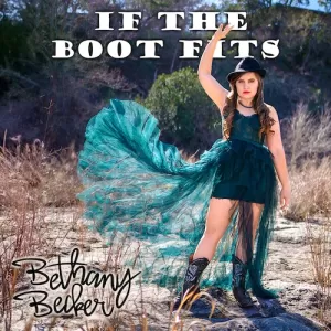 Bethany Becker Band - If the Boot Fits