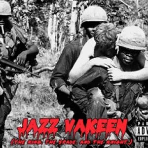 Jazz Vakeen - The King. The Spade. And the Knight