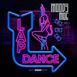Moody Moe - Lap Dance