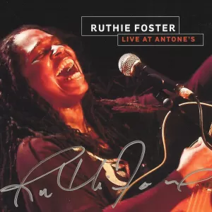 Ruthie Foster - Live at Antone's