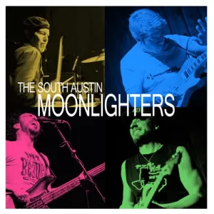 The South Austin Moonlighters - Live At The Saxon Pub