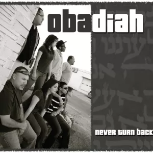 Obadiah - Never Turn Back