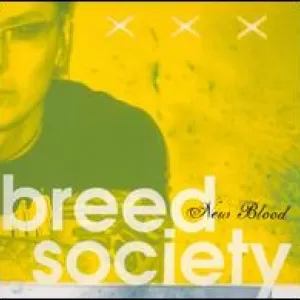 Breed Society - New Blood