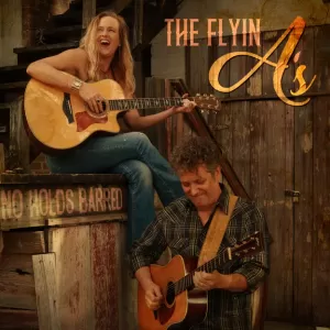 The Flyin' A's - No Holds Barred