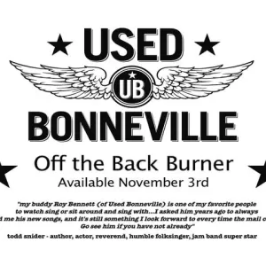 Used Bonneville - Off The Back Burner