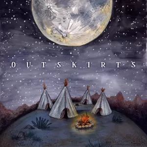 Outskirts - Outskirts