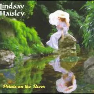 Lindsay Haisley - Petals on the River