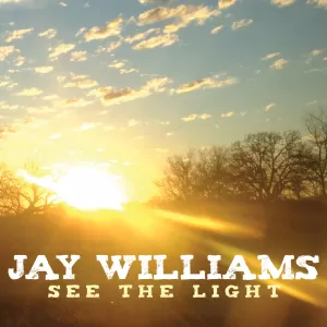 Jay Williams - See the Light