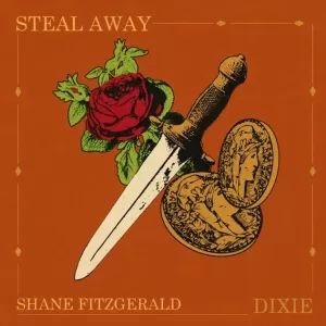 Shane Fitzgerald - Steal Away/Dixie