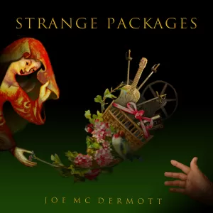 Joe McDermott - Strange Packages