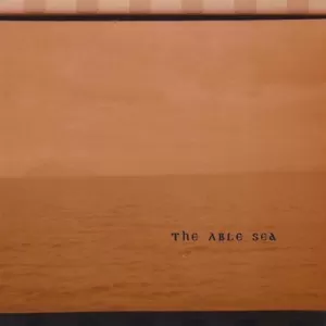 The Able Sea - The Able Sea