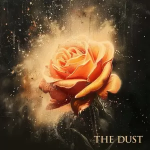 T the Wiser - The Dust