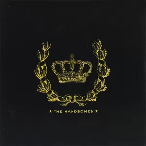 The Handsomes - The Handsomes