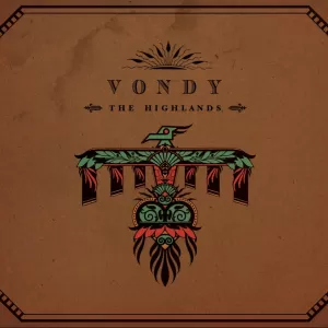 Vondy - The Highlands