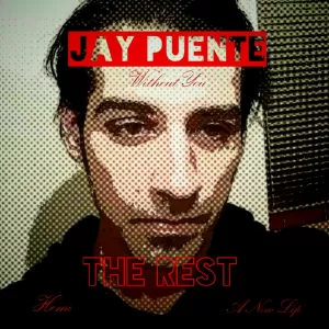 Jay Puente - The Rest