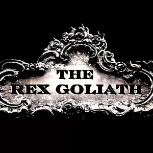 The Rex Goliath - Don't Shoot the Messenger