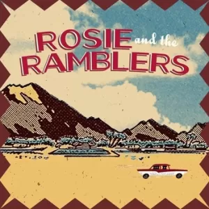 Rosie and the Ramblers - The Tour EP
