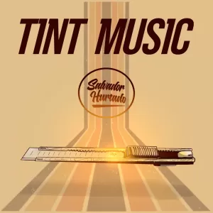 Salvador Hurtado - Tint Music