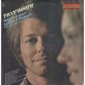Tony Booth - When a Man Loves a Woman / This Is Tony Booth