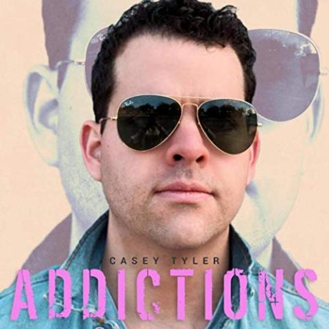 Casey Tyler - Addictions