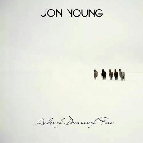 Jon Young - Ashes of Dreams of Fire