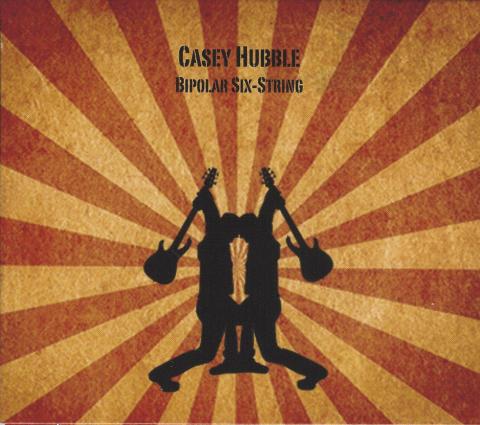 Casey Hubble - Bipolar Six-String