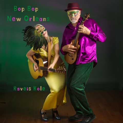 Raveis Kole - Bop Bop New Orleans