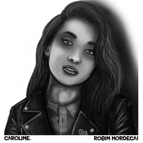 Robin Mordecai - Caroline