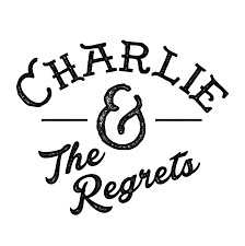 Charlie and The Regrets - The Gravel
