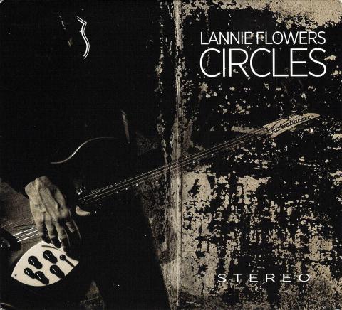 Lannie Flowers - Circles