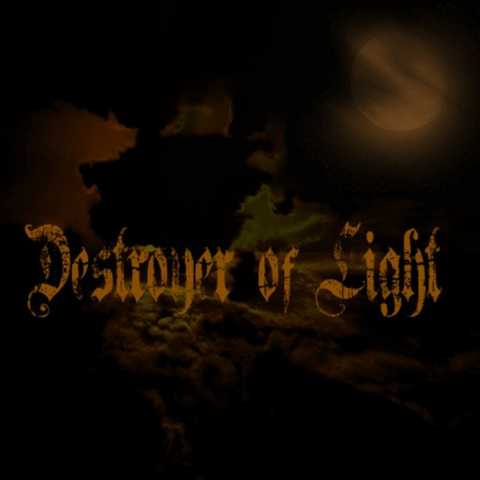 Destroyer of Light - Destroyer of Light