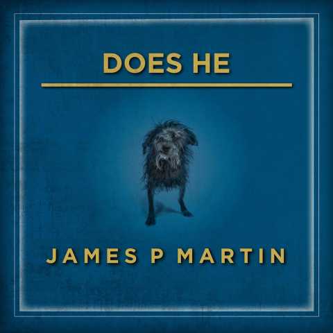 James P Martin - Does He
